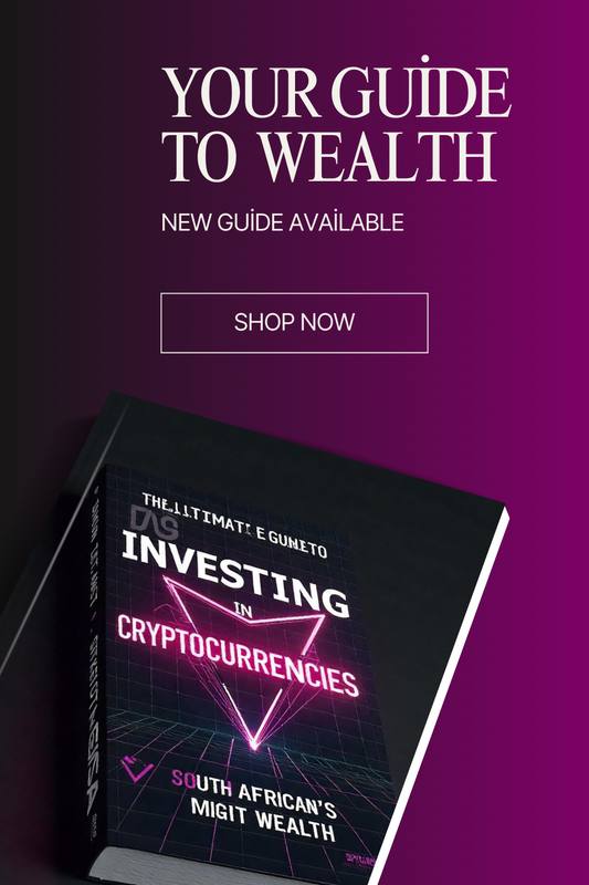 The Ultimate Guide to Investing in Cryptocurrencies: A South African’s Journey to Wealth